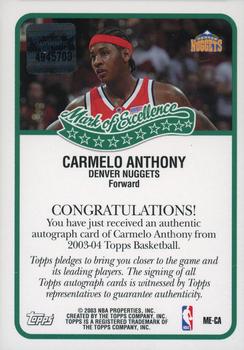 2003-04 Topps - Mark of Excellence Autographs #ME-CA Carmelo Anthony Back