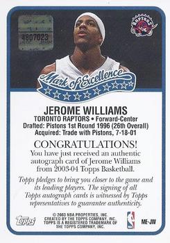 2003-04 Topps - Mark of Excellence Autographs #ME-JW Jerome Williams Back