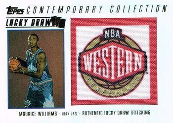 2003-04 Topps Contemporary Collection - Lucky Draw #LD19 Maurice Williams Front