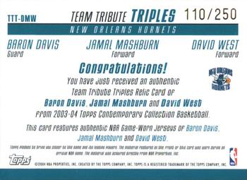 2003-04 Topps Contemporary Collection - Team Tribute Triples #TTT-DMW Baron Davis / Jamal Mashburn / David West Back