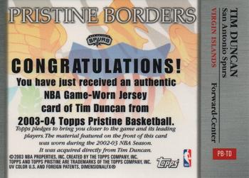 2003-04 Topps Pristine - Borders Relics #PB-TD Tim Duncan Back