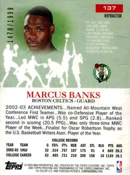 2003-04 Topps Pristine - Refractors #137 Marcus Banks Back