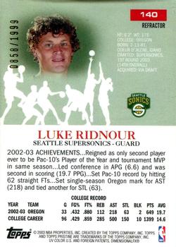 2003-04 Topps Pristine - Refractors #140 Luke Ridnour Back