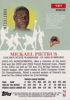 2003-04 Topps Pristine - Refractors #131 Mickael Pietrus Back