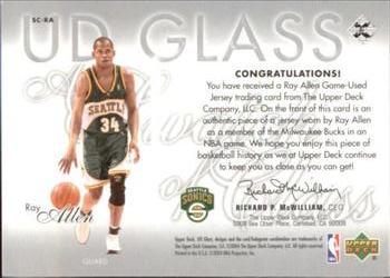 2003-04 UD Glass - Swatch of Class #SC-RA Ray Allen Back