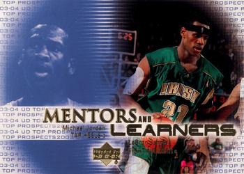2003 UD Top Prospects - Mentors and Learners #ML1 Michael Jordan / LeBron James Front