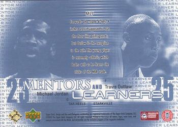 2003 UD Top Prospects - Mentors and Learners #ML7 Michael Jordan / Travis Outlaw Back