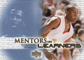2003 UD Top Prospects - Mentors and Learners #ML7 Michael Jordan / Travis Outlaw Front