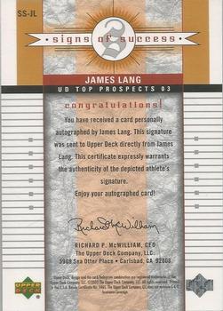 2003 UD Top Prospects - Signs of Success #SS-JL James Lang Back