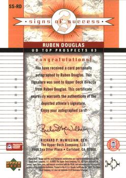 2003 UD Top Prospects - Signs of Success #SS-RD2 Ruben Douglas Back