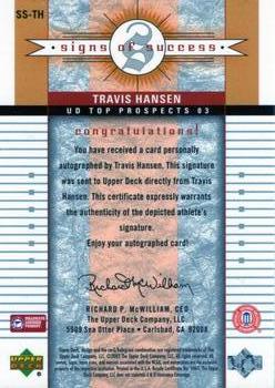 2003 UD Top Prospects - Signs of Success #SS-TH Travis Hansen Back
