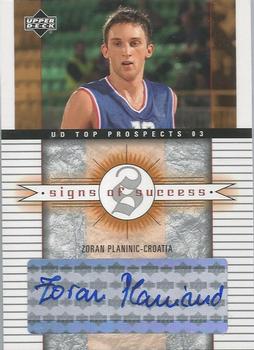 2003 UD Top Prospects - Signs of Success #SS-ZP Zoran Planinic Front