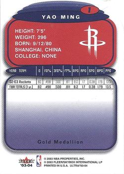 2003-04 Ultra - Gold Medallion #1 Yao Ming Back