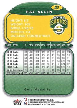 2003-04 Ultra - Gold Medallion #41 Ray Allen Back