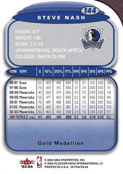 2003-04 Ultra - Gold Medallion #144 Steve Nash Back
