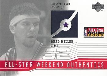 2003-04 Upper Deck - All-Star Weekend Authentics #AS-BM Brad Miller Front