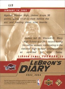 2003-04 Upper Deck - LeBron's Diary #LJ3 LeBron James Back