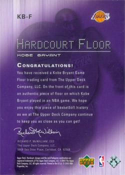 2003-04 Upper Deck Hardcourt - Hardcourt Floor #KB-F Kobe Bryant Back