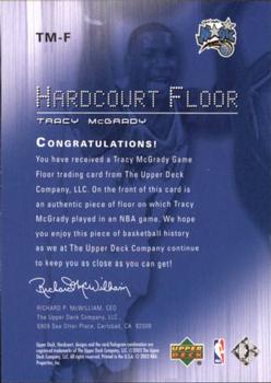 2003-04 Upper Deck Hardcourt - Hardcourt Floor #TM-F Tracy McGrady Back