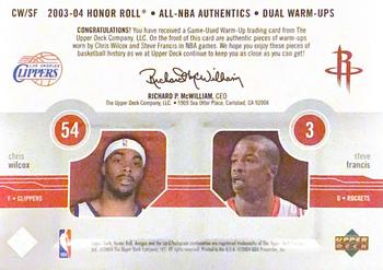 2003-04 Upper Deck Honor Roll - All-NBA Authentics Dual Warm Ups #CW/SF Chris Wilcox / Steve Francis Back