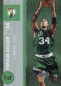 2003-04 Upper Deck Honor Roll - Popular Acclaim #PA9 Paul Pierce Front