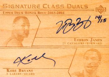 2003-04 Upper Deck Honor Roll - Signature Class Duals #SC-LJ/KB LeBron James / Kobe Bryant Front