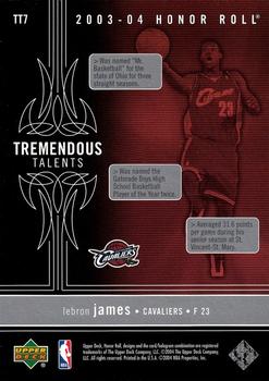 2003-04 Upper Deck Honor Roll - Tremendous Talents #TT7 LeBron James Back
