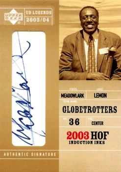 2003-04 Upper Deck Legends - Hall of Fame Induction Inks #HOF-ML Meadowlark Lemon Front