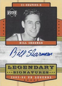 2003-04 Upper Deck Legends - Legendary Signatures #LS-BS Bill Sharman Front