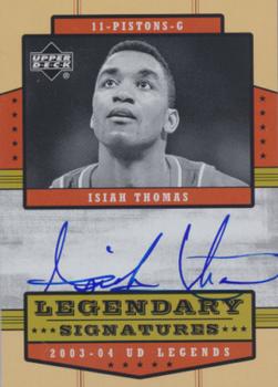 2003-04 Upper Deck Legends - Legendary Signatures #LS-IT Isiah Thomas Front