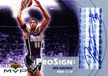 2003-04 Upper Deck MVP - ProSign #DG Dan Gadzuric Front