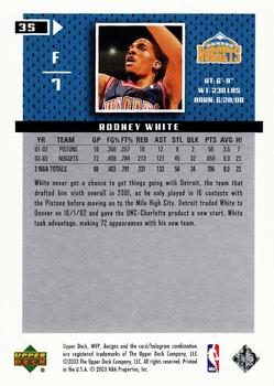 2003-04 Upper Deck MVP - Silver #35 Rodney White Back