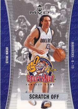 2003-04 Upper Deck MVP - Sportsnut Fantasy #SN14 Steve Nash Front