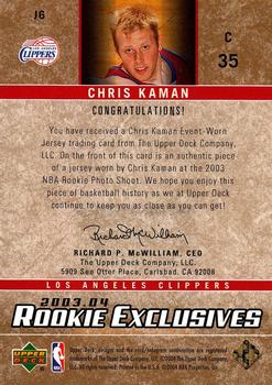 2003-04 Upper Deck Rookie Exclusives - Jerseys #J6 Chris Kaman Back