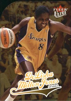 2004 Ultra WNBA - Gold Medallion #47 DeLisha Milton-Jones Front