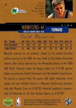 1999-00 Upper Deck Gold Reserve #44 Dirk Nowitzki Back