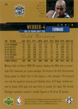 1999-00 Upper Deck Gold Reserve #186 Chris Webber Back