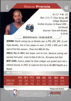 2004-05 Bowman - Chrome #40 Steve Francis Back