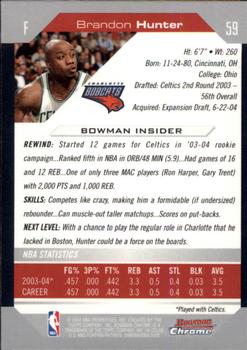 2004-05 Bowman - Chrome #59 Brandon Hunter Back
