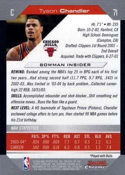 2004-05 Bowman - Chrome #71 Tyson Chandler Back