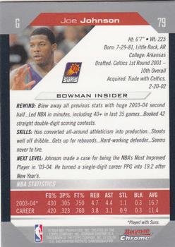 2004-05 Bowman - Chrome #79 Joe Johnson Back