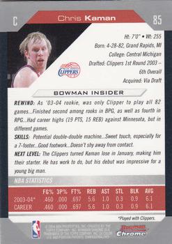 2004-05 Bowman - Chrome #85 Chris Kaman Back