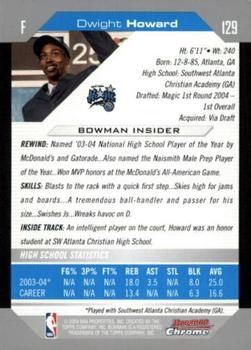 2004-05 Bowman - Chrome #129 Dwight Howard Back