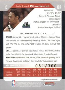 2004-05 Bowman - Chrome Refractors #107 Michael Olowokandi Back