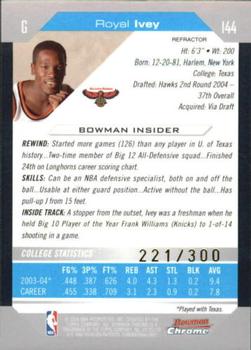 2004-05 Bowman - Chrome Refractors #144 Royal Ivey Back