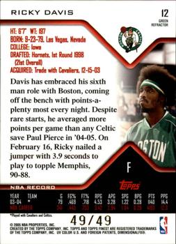 2004-05 Finest - Refractors Green #12 Ricky Davis Back