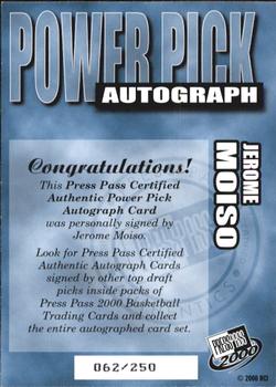 2000 Press Pass - Power Pick Autographs #NNO Jerome Moiso Back