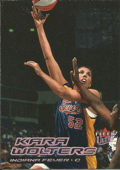 2000 Ultra WNBA #100 Kara Wolters Front