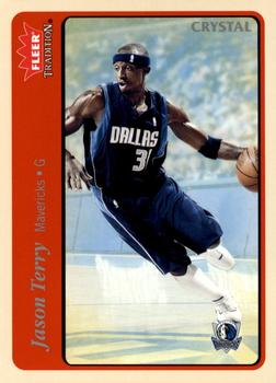 2004-05 Fleer Tradition - Crystal #150 Jason Terry Front
