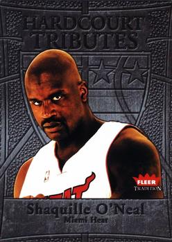 2004-05 Fleer Tradition - Hardcourt Tributes #9 HT Shaquille O'Neal Front